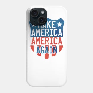 Make America America Again Shield Phone Case