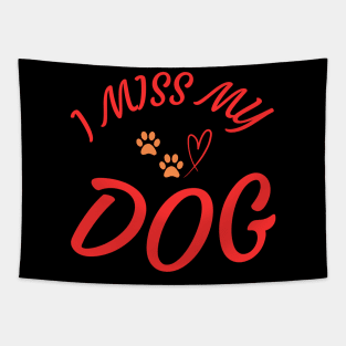 I Miss My Dog T-Shirt - Heart and Paw Print Design Tapestry