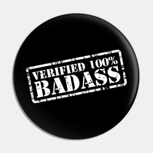 Verified 100% Badass Pin