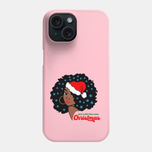 Just a Girl Who Loves Christmas, Black Woman Phone Case