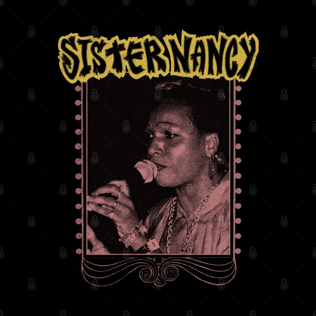 Sister Nancy by PUBLIC BURNING