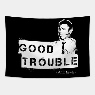 Good trouble Stencil Art white paint Tapestry