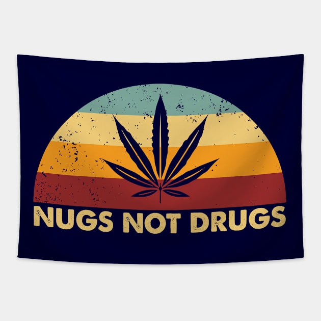 Retro Nugs Not Drugs Tapestry by Whimsical Thinker