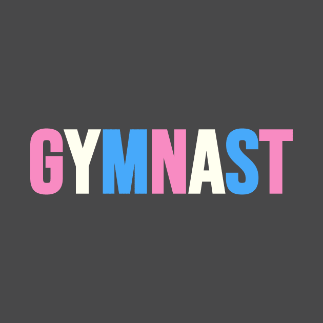 GYMNAST (Trans flag colors) by Half In Half Out Podcast