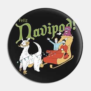 Feliz Navipod Pin