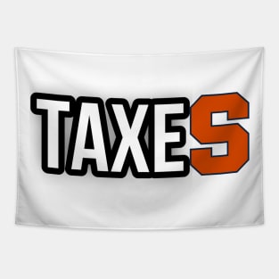 Lettered in taxes Tapestry