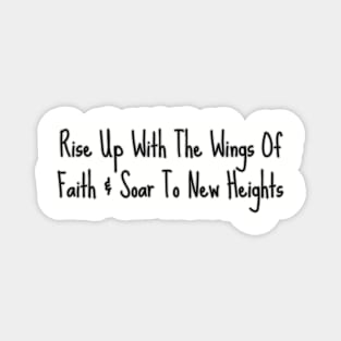 THE WINGS OF FAITH Magnet