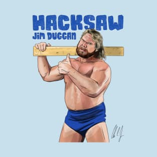 "Hacksaw" Jim Duggan: Hoo! T-Shirt
