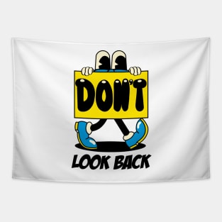 Don't Look BACK Tapestry