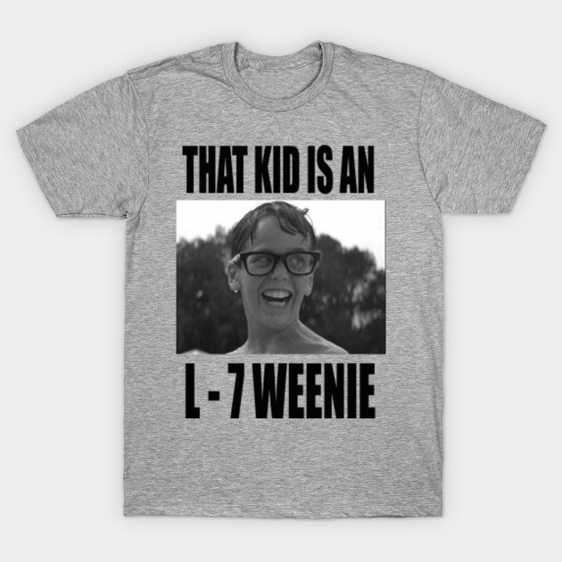 Sandlot L7 Weenie The Sandlot T Shirt Teepublic