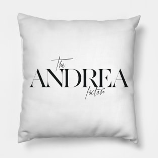 The Andrea Factor Pillow