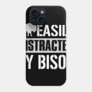 Easily Distracted By Bison Phone Case