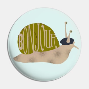 French Snail says Bonjour Pin