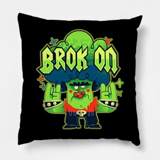 Brok On Pillow