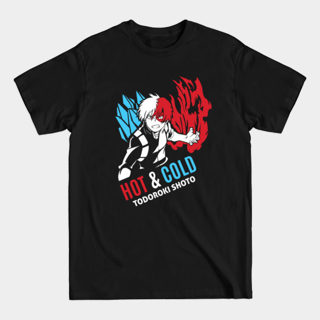 Disover Hot n Cold | Todoroki Shoto - Todoroki My Hero Academia - T-Shirt