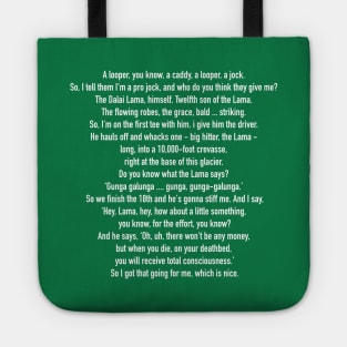 Caddyshack full Carl Spackler quote Tote