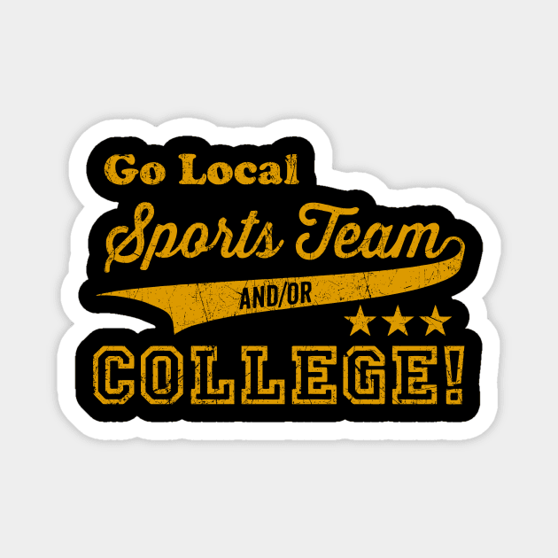 local sport team Magnet by pintuberkaah