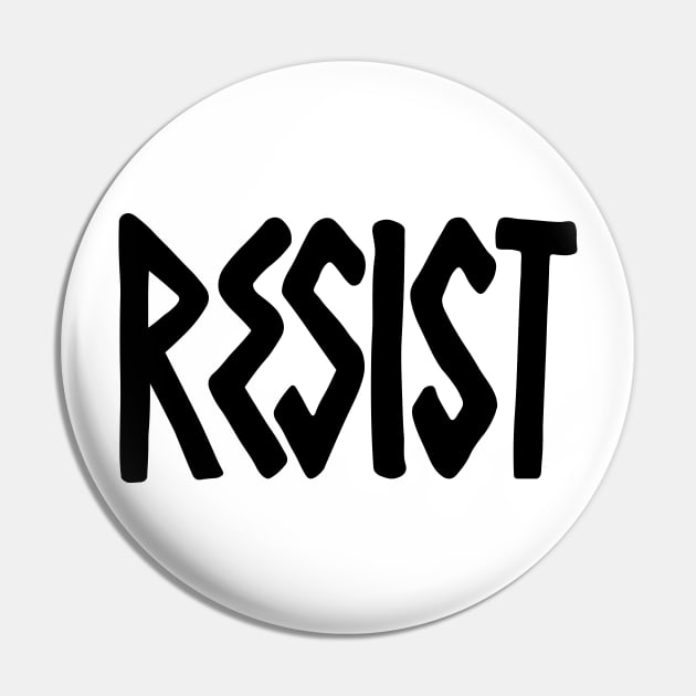 Resist Black Pin by nankeedal