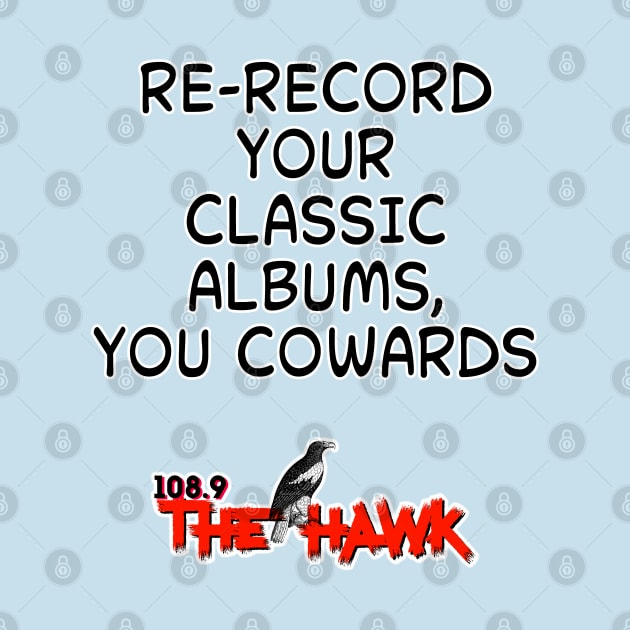 RE-RECORD YOUR CLASSIC ALBUMS by goodrockfacts