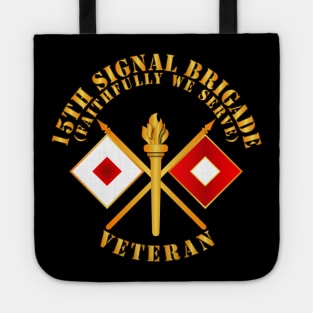 15th Signal Brigade - Signal Branch - Veteran X 300 Tote