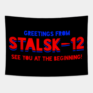 TENET Greetings From Stalsk-12 (Colored Banner) Tapestry