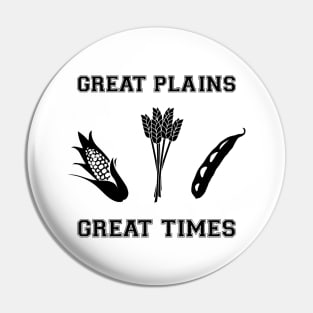 Great Plains Great Times Pin