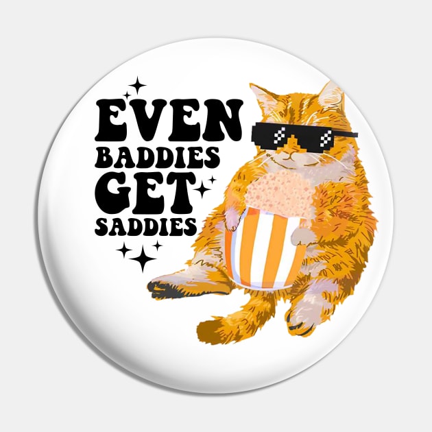 even baddies get saddies Pin by OialiCreative