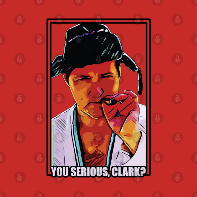 You Serious Clark? //\\ Christmas Vacation Quote by Trendsdk