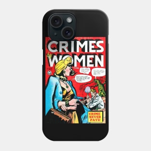 Crimes By Women (Feb. 1949) Phone Case