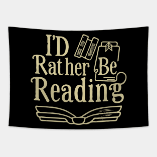 I'd Rather Be Reading. Tapestry