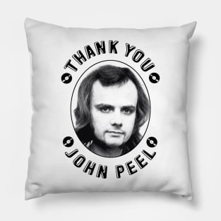 Thank You John Peel Pillow