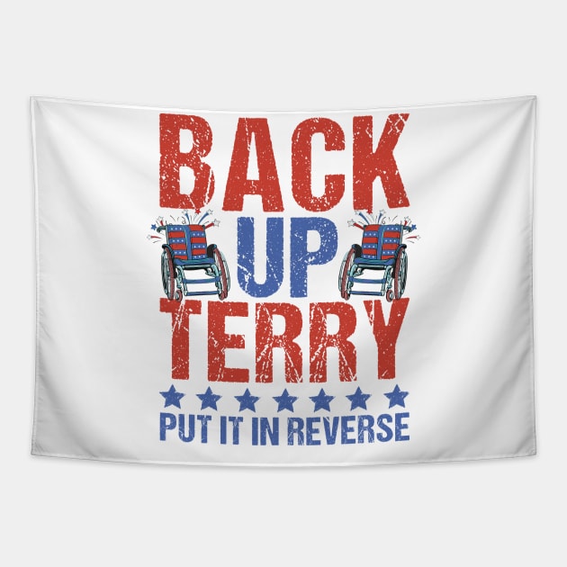 Back-Up Terry Put It In Reverse Firework Funny 4th Of July Tapestry by drag is art