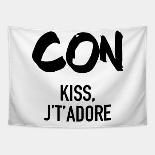 Conquistador - Con Kiss J't'adore Tapestry
