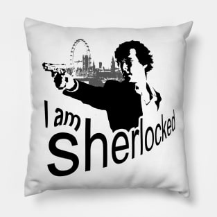 I am SHERlocked Pillow