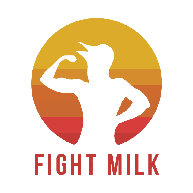 Fight Milk by blackboxclothes