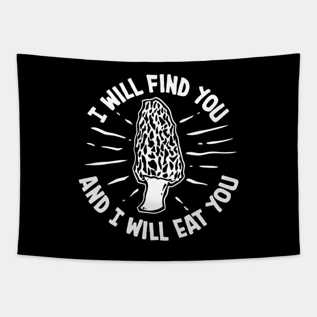 I Will Find You And I Will Eat You Tapestry by maxcode