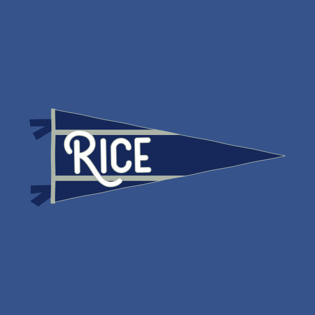 Disover Rice Pennant - Rice University - T-Shirt