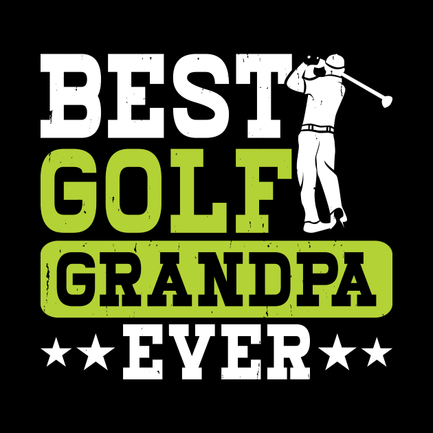 Best Golf Grandpa Ever T Shirt For Women Men by Pretr=ty