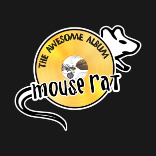 MOUSE RAT - The Awesome Album - GOLD RECORD T-Shirt