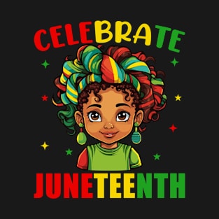 African Black Girl Toddler Girls Kids Celebrate Juneteenth T-Shirt