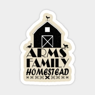 Arms Family Homestead Creation Magnet