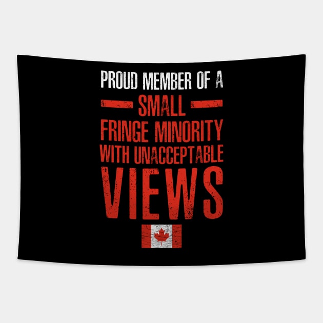 PROUD MEMBER OF A SMALL FRINGE  MINORITY WITH UNACCEPTABLE VIEWS RETRO Tapestry by bluesea33