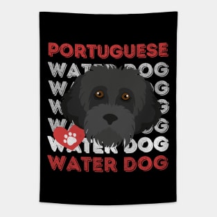 Portuguese Water Dog Life is better with my dogs Dogs I love all the dogs Tapestry