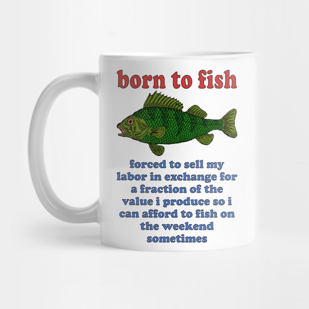 Fishing Mug Funny Fishing Sometimes It's A Fish Fishing Coffee Mug 11Oz :  : Home