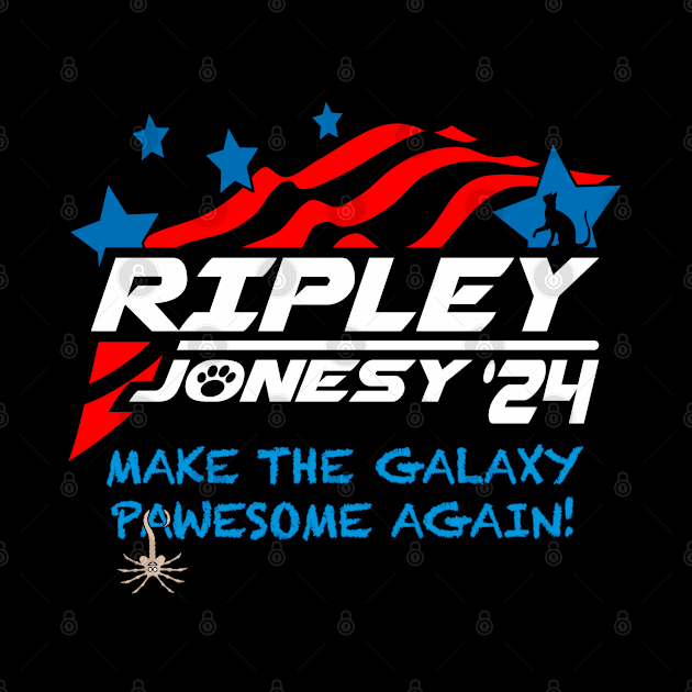 Ripley & Jonesy Political Campaign by BoneheadGraphix