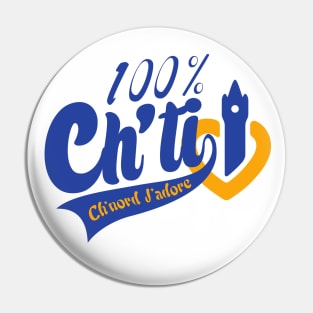 100% Ch'ti Pin