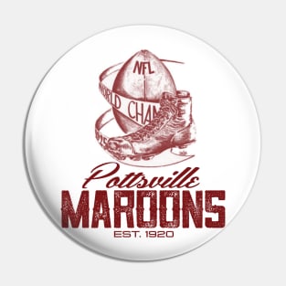 Pottsville Maroons Pin