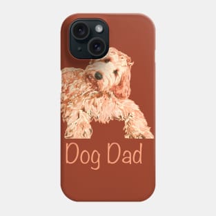 Adorable puppy dog with Dog Dad phrase! Phone Case