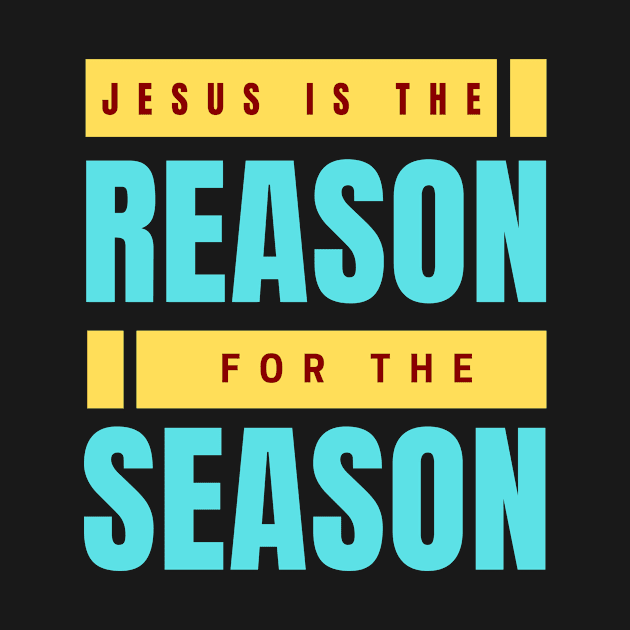 Jesus Is The Reason For The Season | Christmas by All Things Gospel