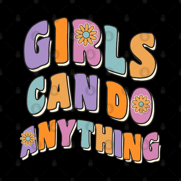 Girls Can Do Anything Girl Women Feminism 70s Vintage Style by FloraLi